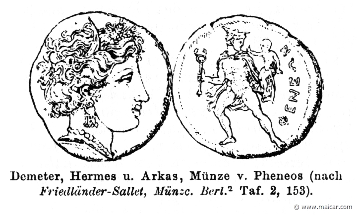 RI.1-0553.jpg - RI.1-0553: Demeter, Hermes and Arcas. Coin from Pheneus.Wilhelm Heinrich Roscher (Göttingen, 1845- Dresden, 1923), Ausfürliches Lexikon der griechisches und römisches Mythologie, 1884.