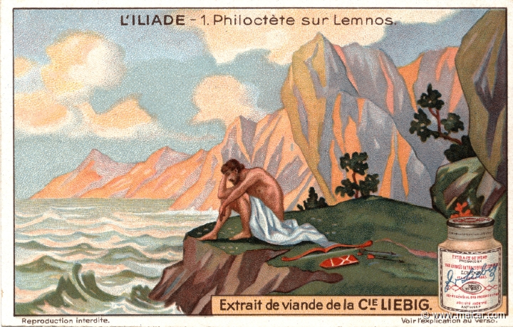 liebil01.jpg - liebil01: The wound that a snake caused Philoctetes proved to be incurable, and the stench which it produced was so difficult to endure that Agamemnon, the commander in chief of the army that had sailed against Troy, decided to get rid of Philoctetes, putting him ashore in the island of Lemnos, where he survived in the wildernesss for several years. Liebig sets.